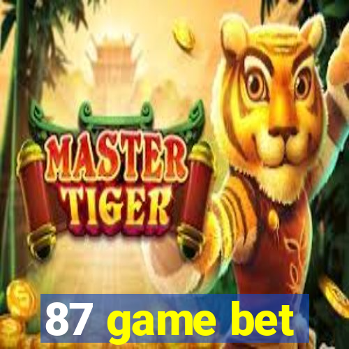 87 game bet